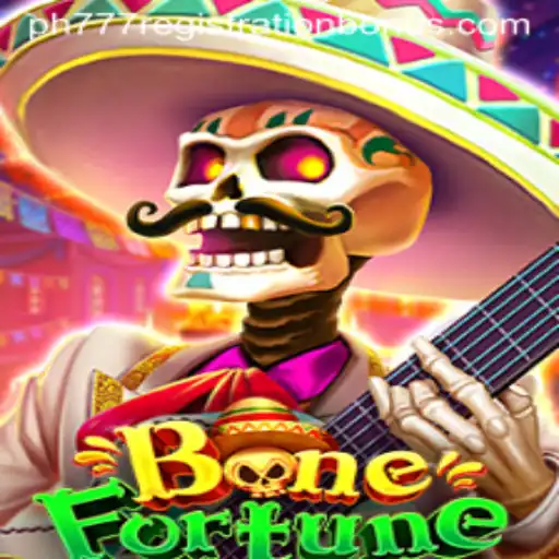Unveiling BoneFortune: A Comprehensive Guide to the Game and PH777 Registration Bonus