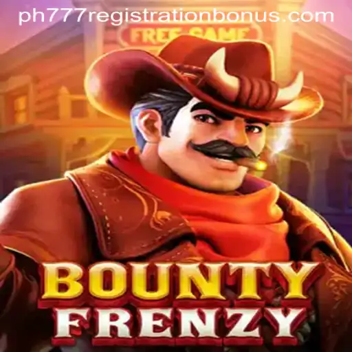 Explore the Exciting World of BountyFrenzy and Unlock the PH777 Registration Bonus