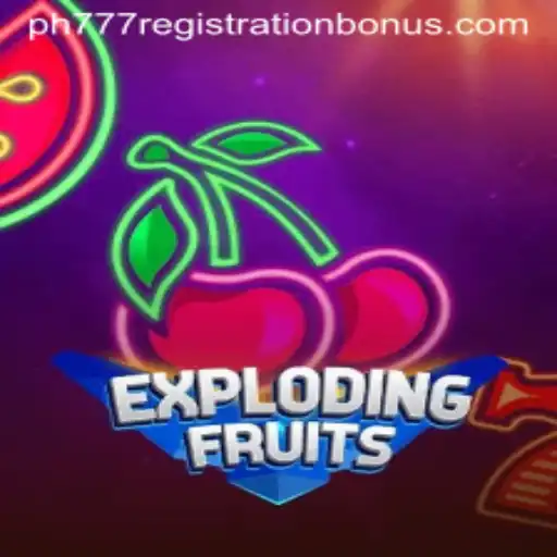 ExplodingFruits and the PH777 Registration Bonus: A New Era in Gaming