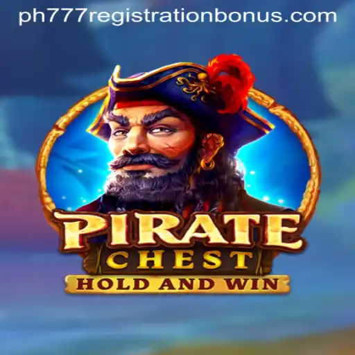 Exploring PirateChest: An Exciting Adventure with PH777 Registration Bonus
