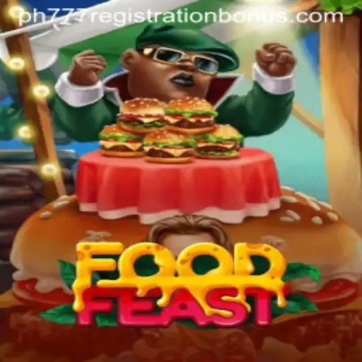 Exploring the Exciting World of FoodFeast and the PH777 Registration Bonus