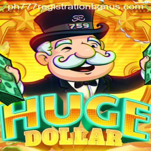 Exploring the Thrills of HugeDollar: A Game with Exciting PH777 Registration Bonuses