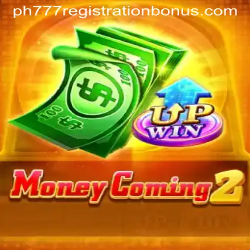 Immerse Yourself in the Thrilling World of MoneyComing2 with PH777 Registration Bonus
