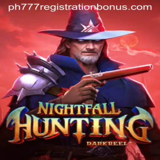 Exploring NightfallHunting: A Thrilling Adventure with the PH777 Registration Bonus