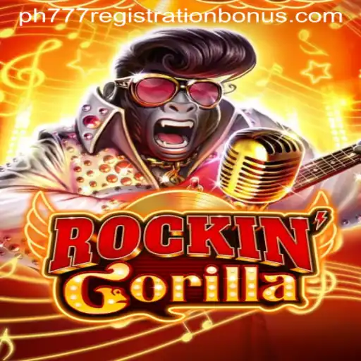 Discover the Thrilling World of RockinGorilla and Unlock Exciting ph777 Registration Bonus