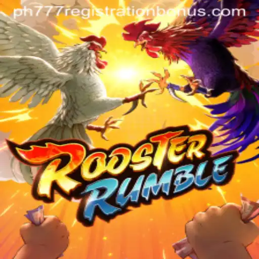 RoosterRumble: A Deep Dive into the Thrilling Game and PH777 Registration Bonus