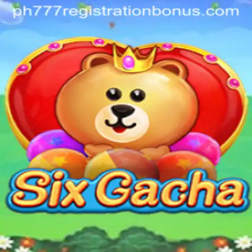 Exploring the Exciting World of SixGacha and the PH777 Registration Bonus
