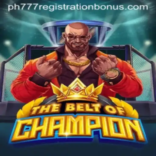 Unveiling TheBeltOfChampion: A New Era in Gaming with PH777 Registration Bonus