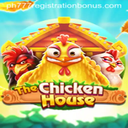 Exploring TheChickenHouse and Ph777 Registration Bonus